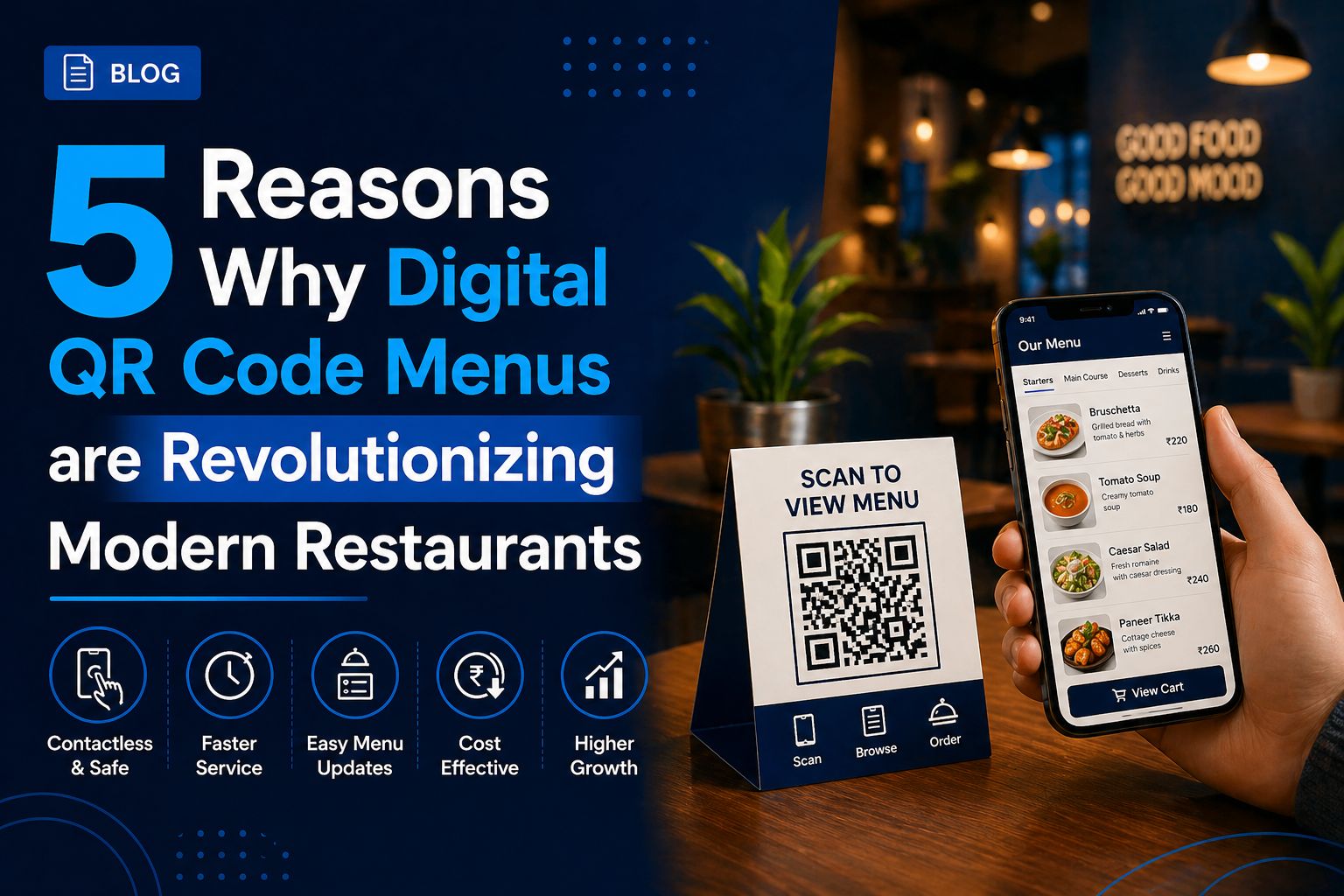 5 Reasons Why Digital QR Code Menus are Revolutionizing Modern Restaurants