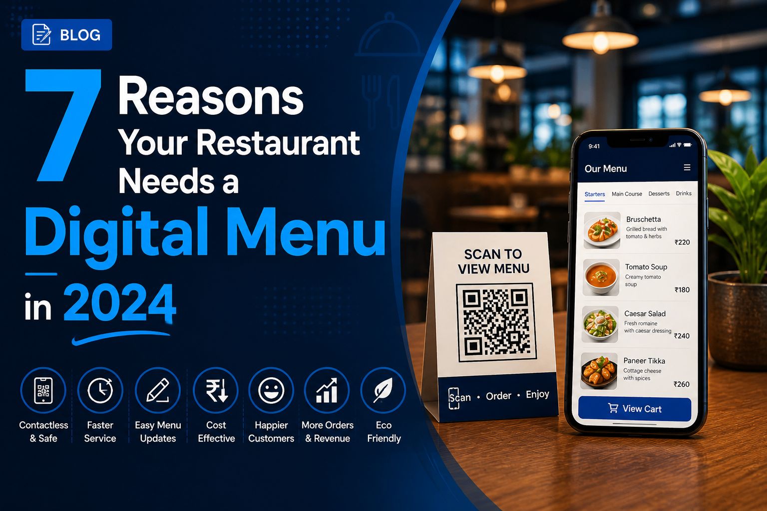 7 Reasons Your Restaurant Needs a Digital Menu in 2024