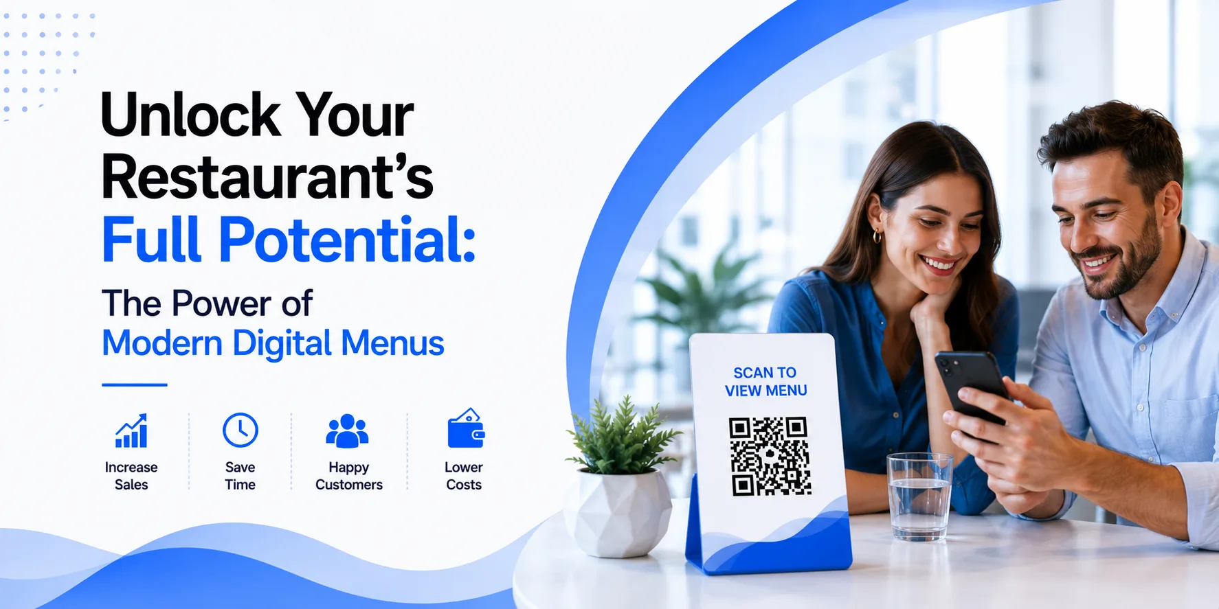 Unlock Your Restaurant's Full Potential: The Power of Modern Digital Menus